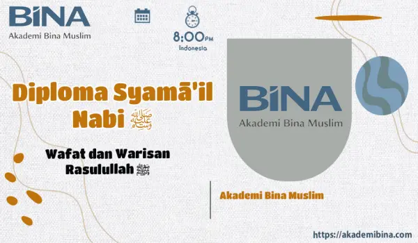 Wafat dan Warisan Rasulullah ﷺ